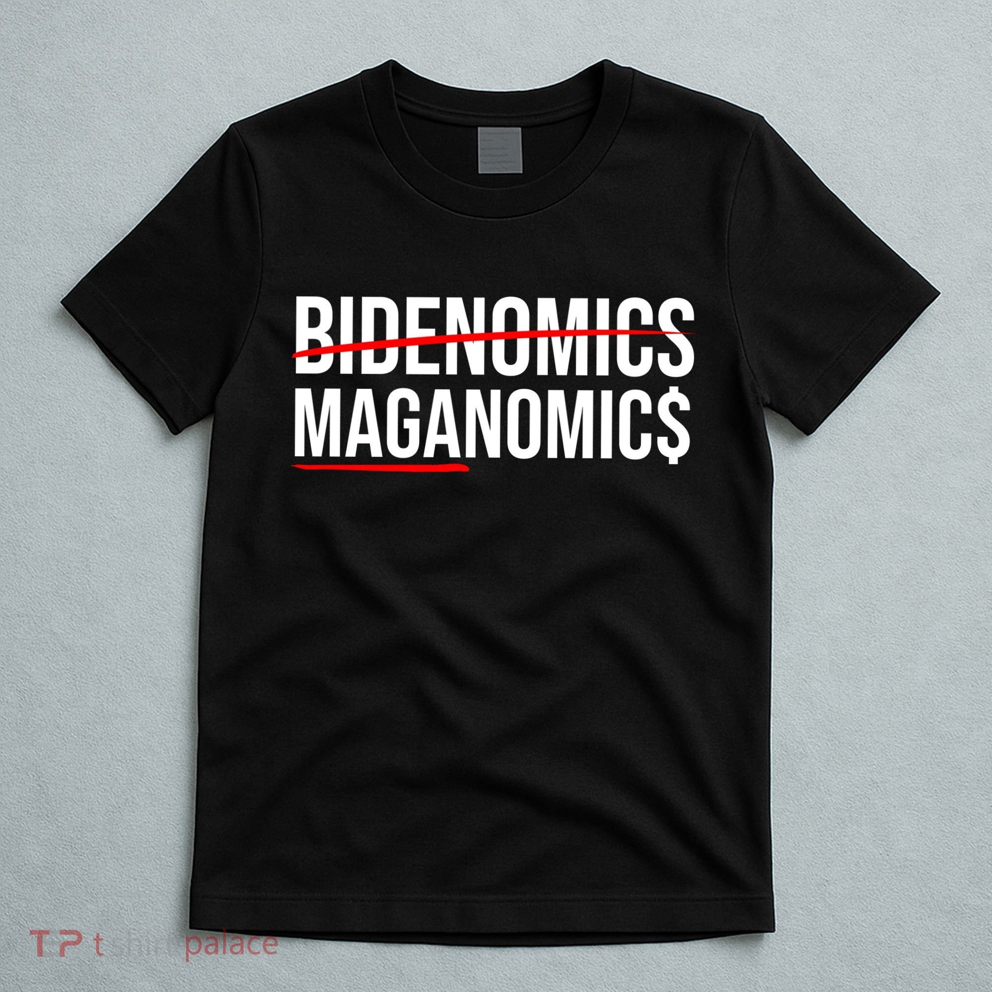 Bidenomics Maganomics T-Shirt