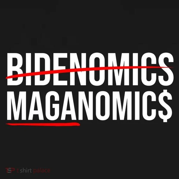 Bidenomics Maganomics T-Shirt
