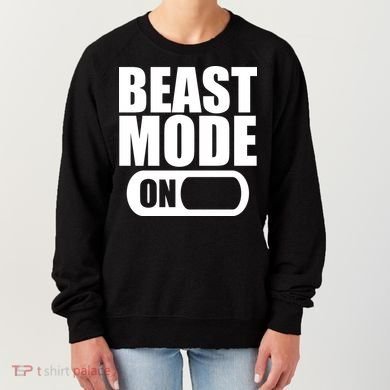 Beast Mode Women's Sweatshirt