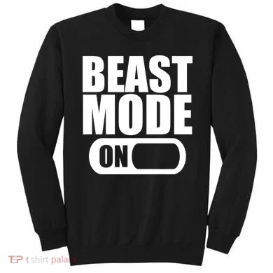 Beast Mode Sweatshirt