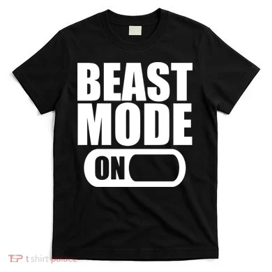 Beast Mode T-Shirt