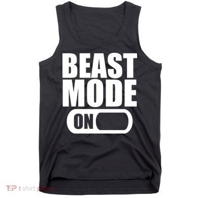 Beast Mode Tank Top