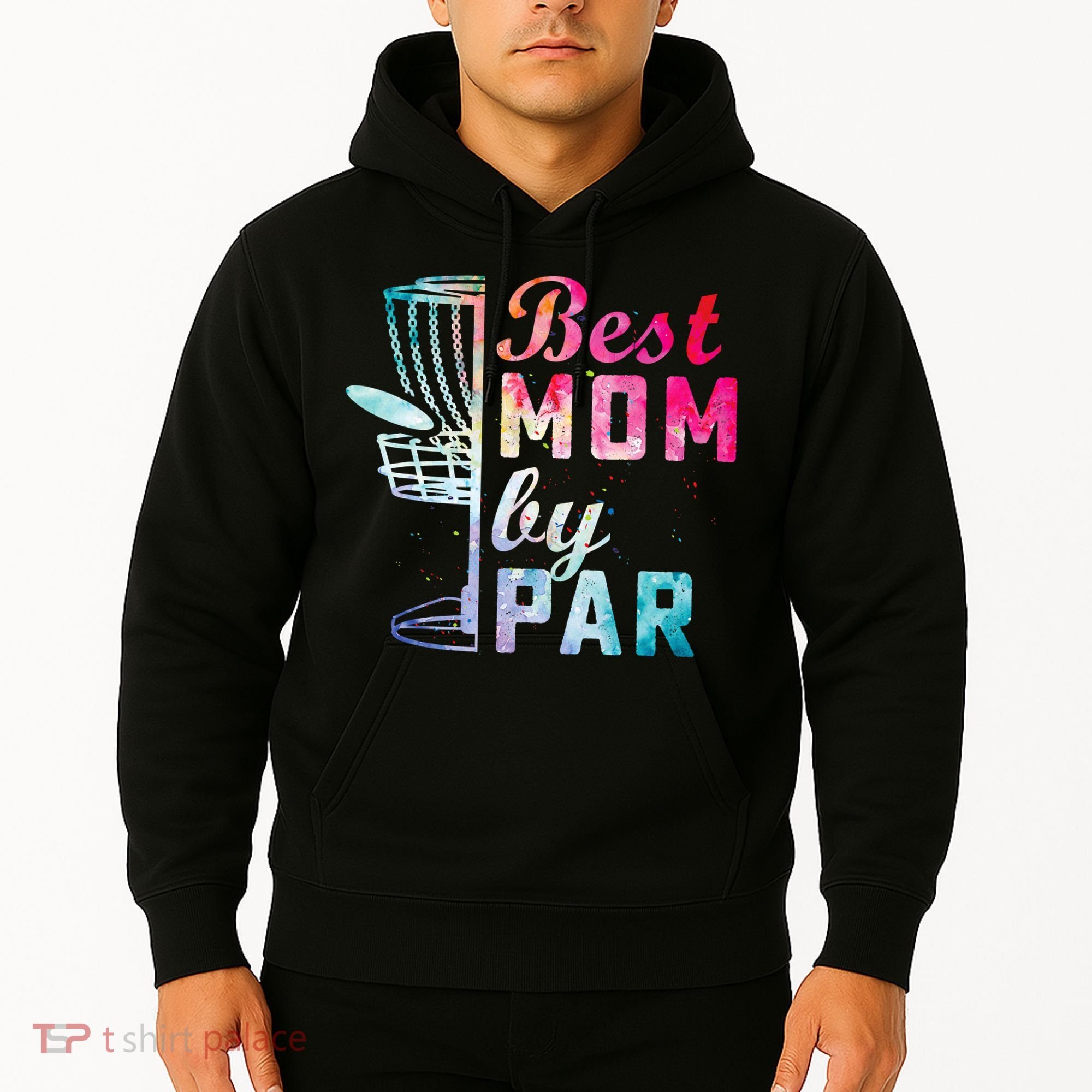 Best Mom By Par Disc Golf Frisbee Golfer Cool Hoodie