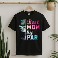 Best Mom By Par Disc Golf Frisbee Golfer Cool T-Shirt thumb 2