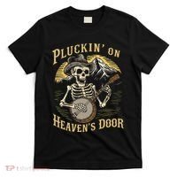 Bluegrass Music Banjo Skeleton Pluckin On Heavens Door T-Shirt thumb 0