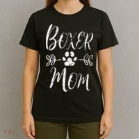 Boxer Mom Boxer Dog Lover Owner Funny Boxer Dog Mom T-Shirt thumb 4