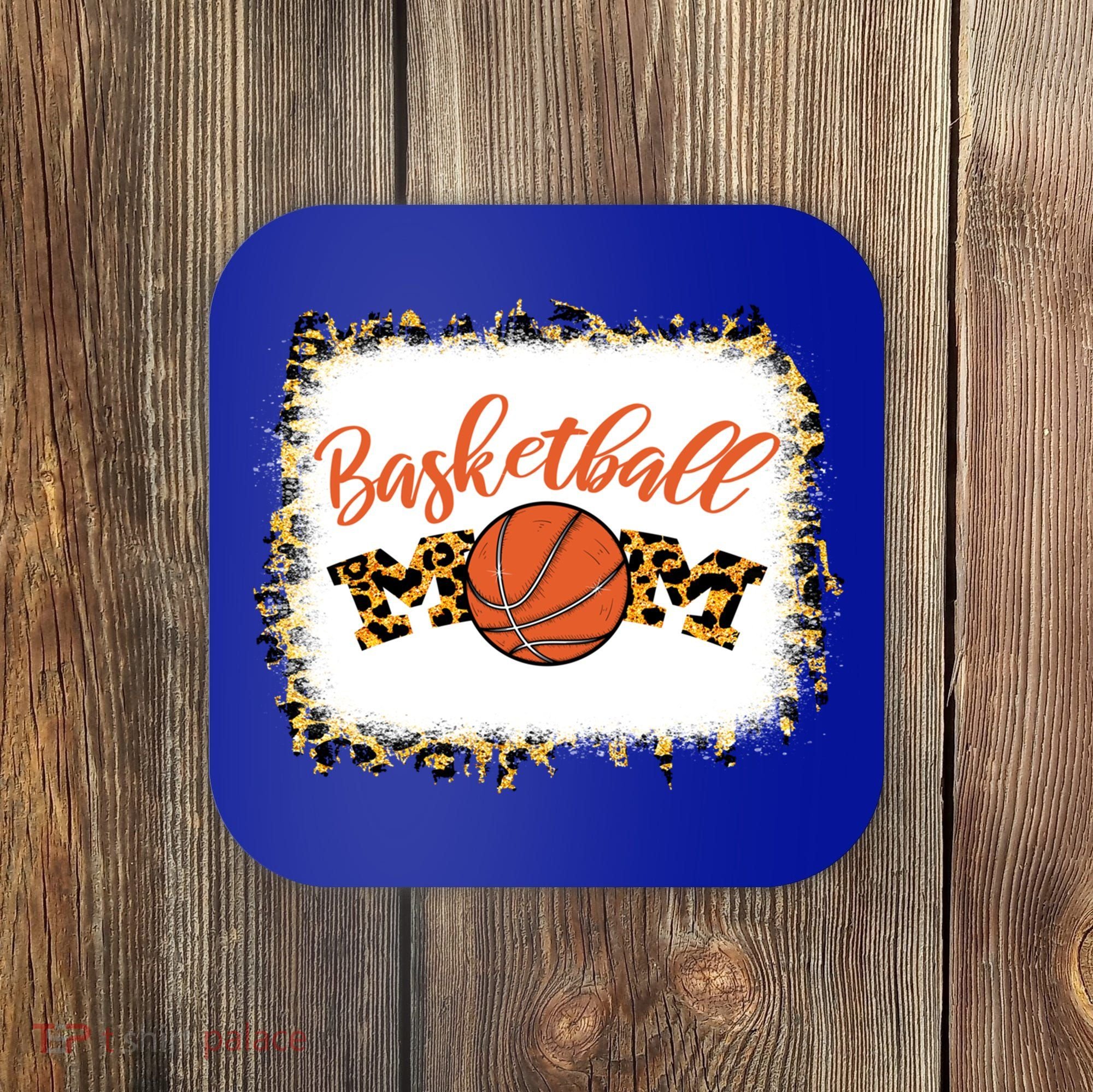 Basketball Mom Bleached Leopard Mother's Day Basketball Mom Gift Coaster