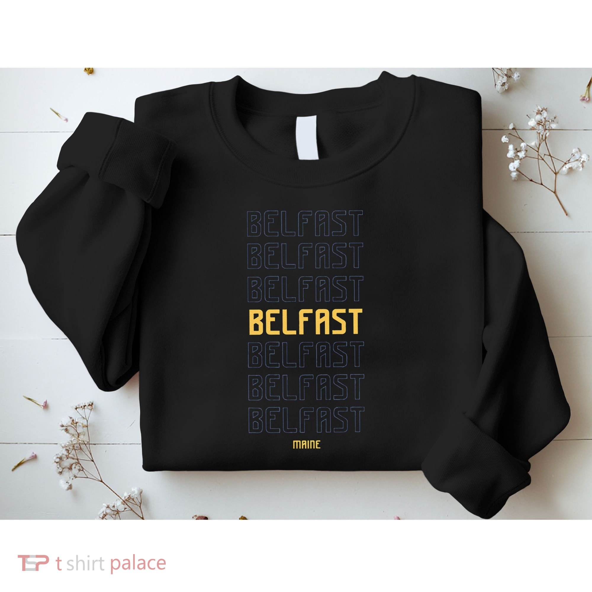 Belfast Maine Sweatshirt