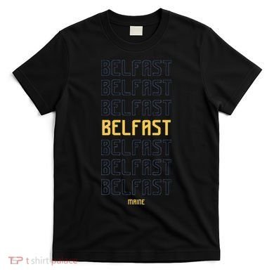 Belfast Maine T-Shirt