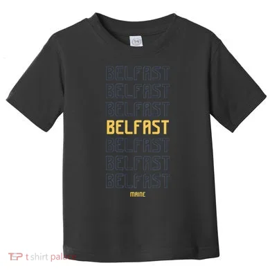Belfast Maine Toddler T-Shirt