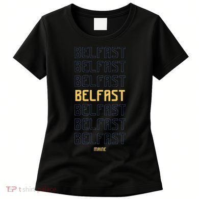 Belfast Maine Women's T-Shirt