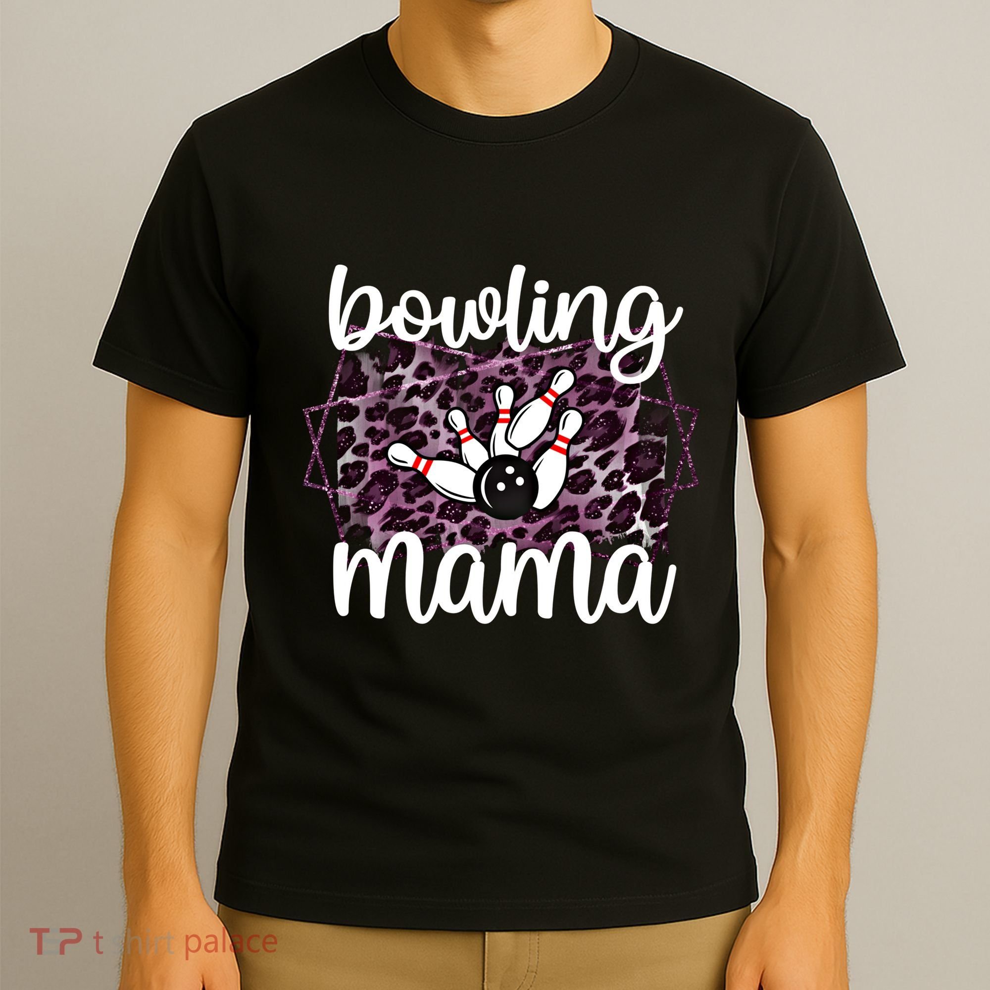 Bowling Mama Bowling Player Mother Of A Bowler Mom Cool Gift T-Shirt