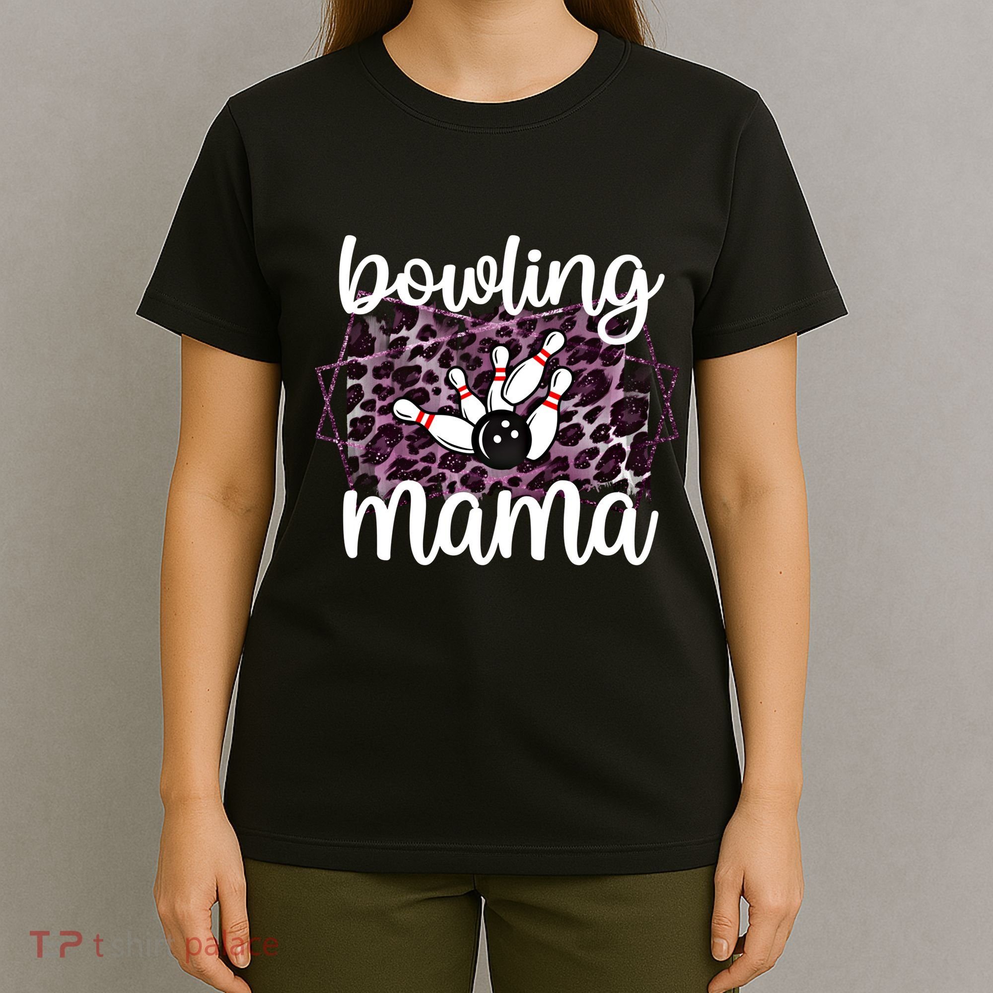 Bowling Mama Bowling Player Mother Of A Bowler Mom Cool Gift T-Shirt