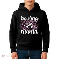 Bowling Mama Bowling Player Mother Of A Bowler Mom Cool Gift Kids Hoodie thumb 4