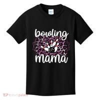 Bowling Mama Bowling Player Mother Of A Bowler Mom Cool Gift Kids T-Shirt thumb 0