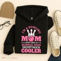 Bowling Mom Bowler Funny Gift Bowling Team Novelty Gift Hoodie thumb 4