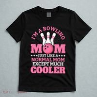 Bowling Mom Bowler Funny Gift Bowling Team Novelty Gift T-Shirt thumb 5