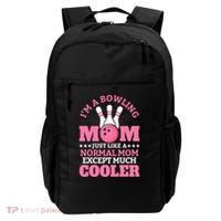 Bowling Mom Bowler Funny Gift Bowling Team Novelty Gift Backpack thumb 0