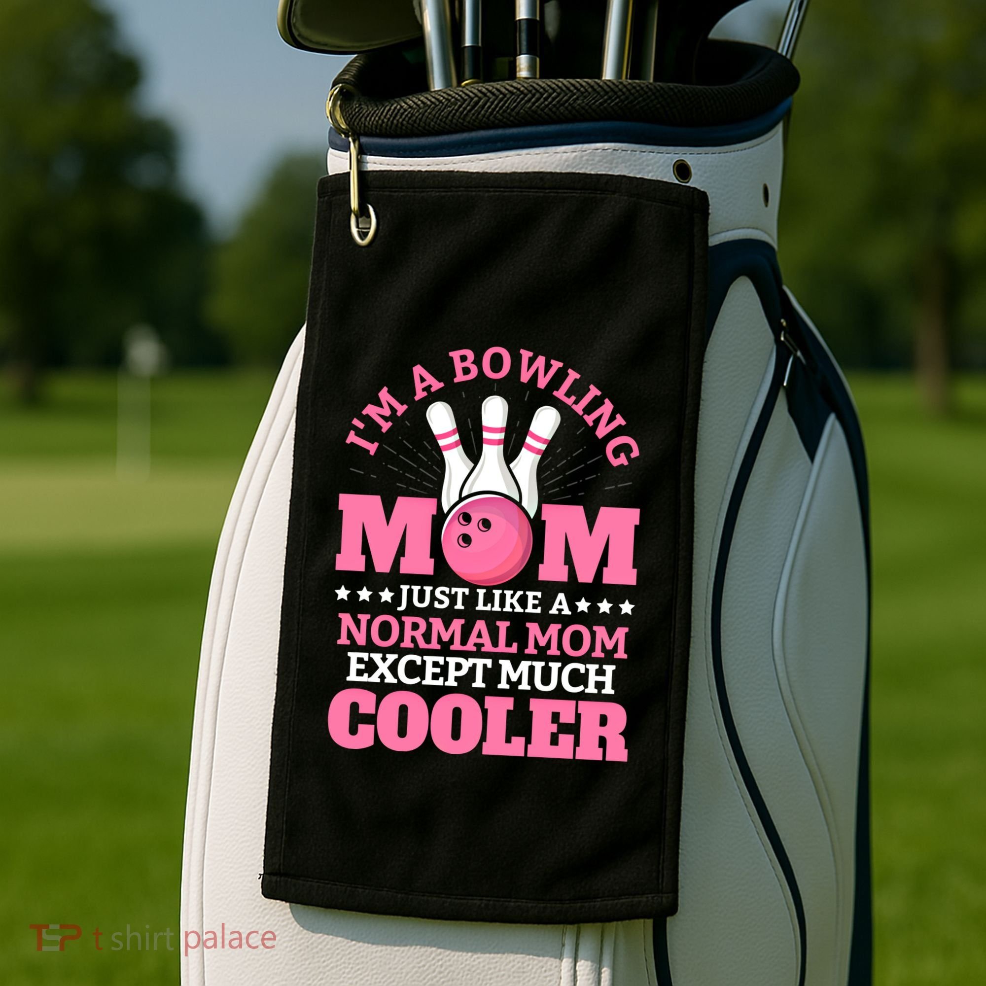 Bowling Mom Bowler Funny Gift Bowling Team Novelty Gift Golf Towel