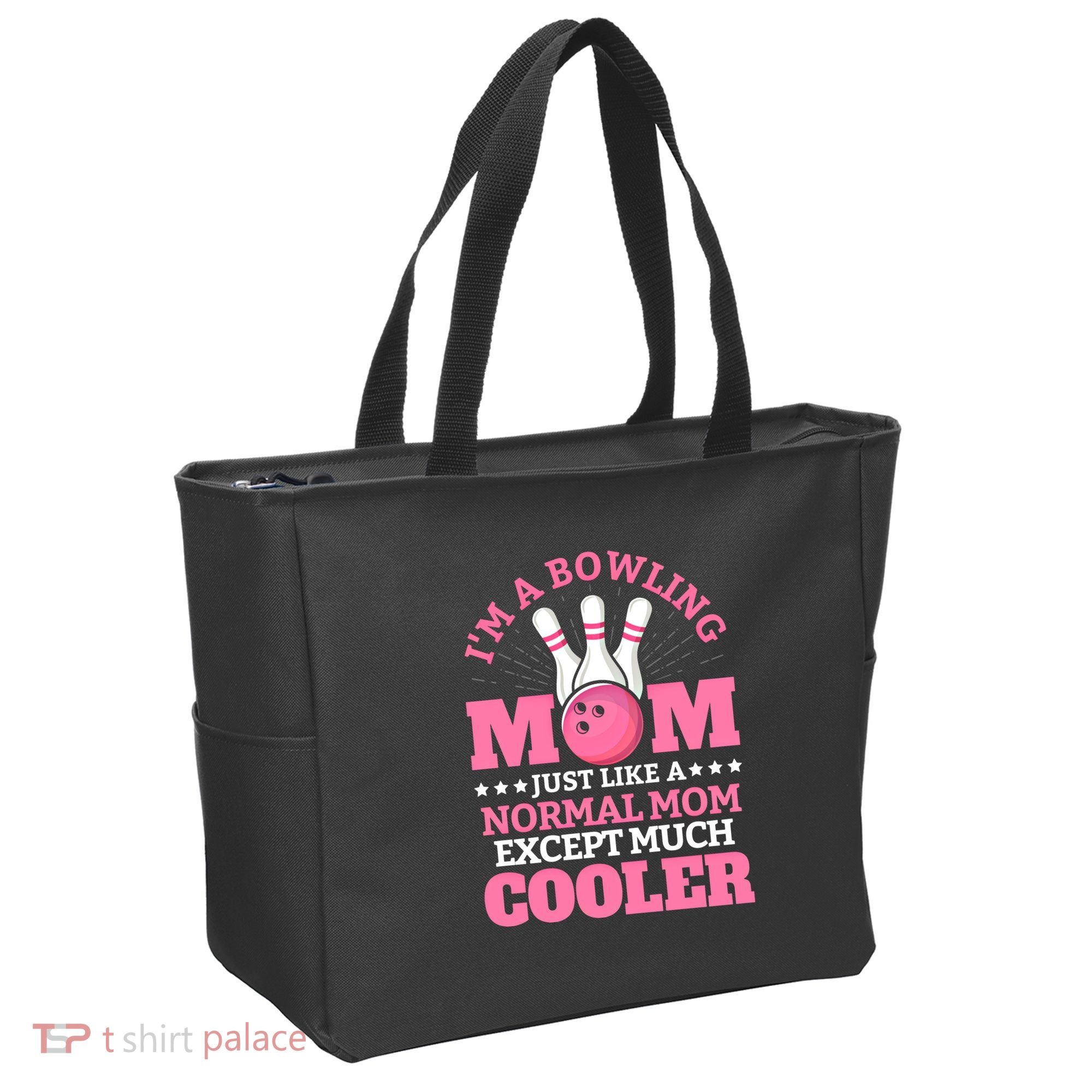 Bowling Mom Bowler Funny Gift Bowling Team Novelty Gift Tote Bag