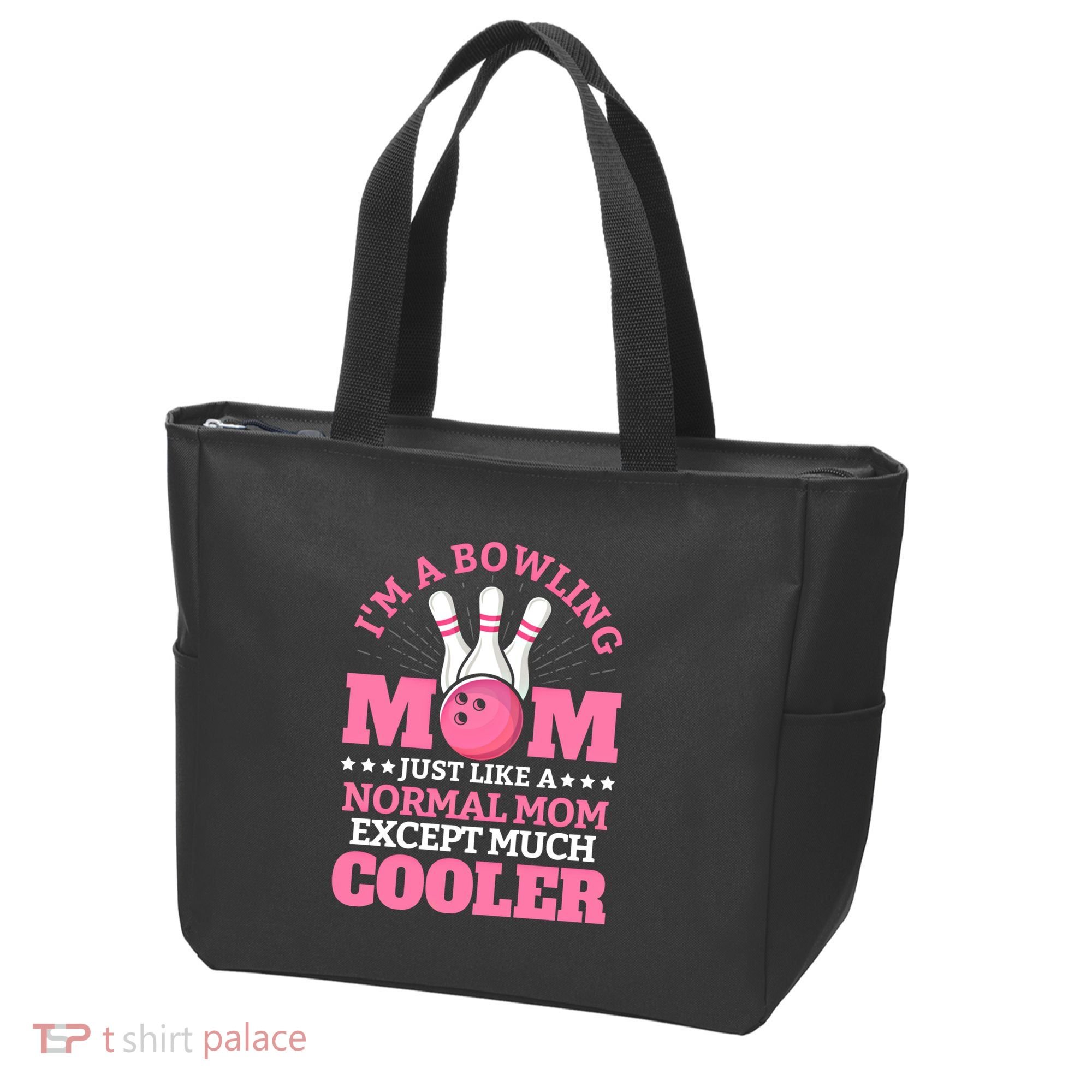 Bowling Mom Bowler Funny Gift Bowling Team Novelty Gift Tote Bag