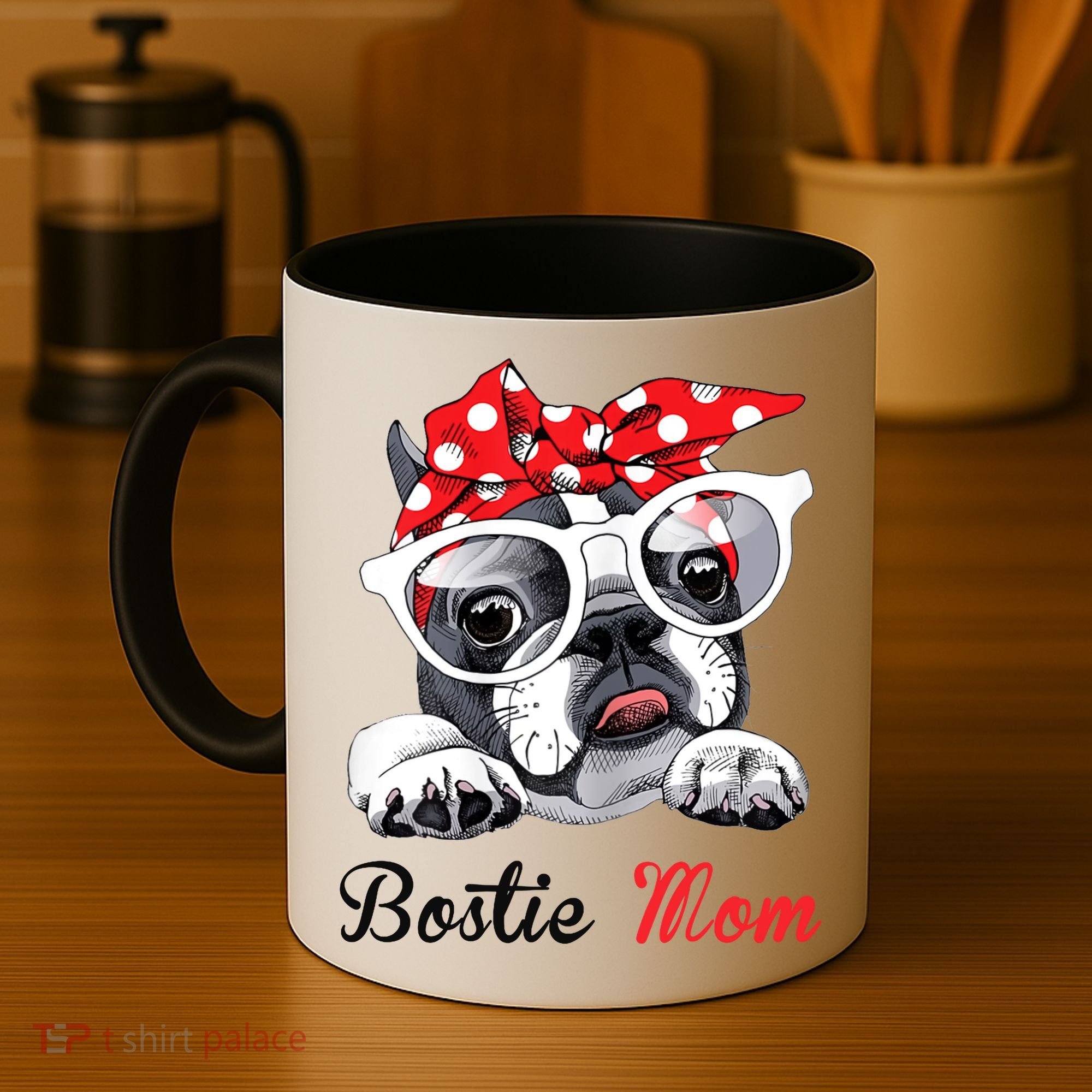 Bostie Mom Boston Terrier Dogs Lovers Funny Coffee Mug