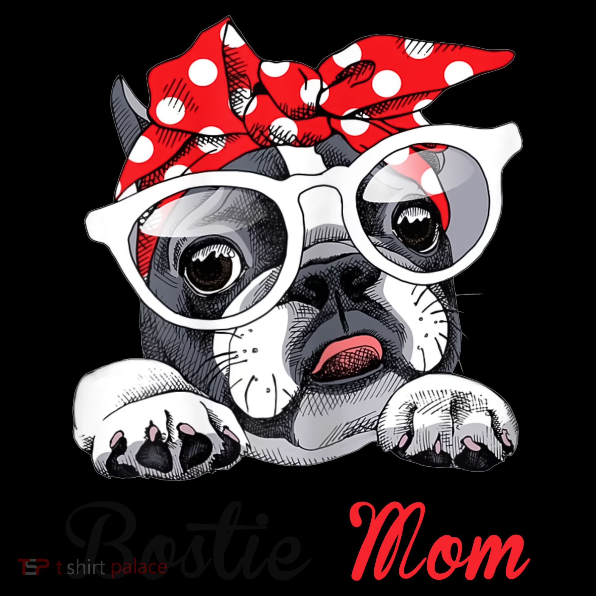Bostie Mom Boston Terrier Dogs Lovers Funny Coffee Mug