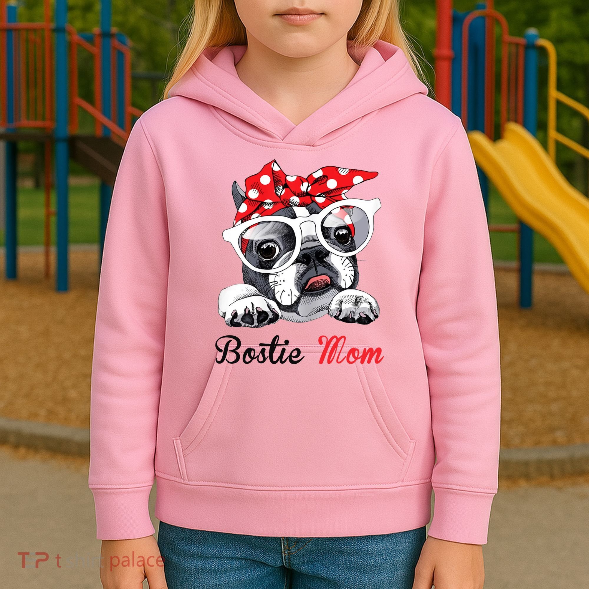 Bostie Mom Boston Terrier Dogs Lovers Funny Kids Hoodie