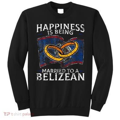 Belizean Marriage Belize Married Flag Wedded Culture Sweatshirt