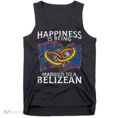 Belizean Marriage Belize Married Flag Wedded Culture Tank Top
