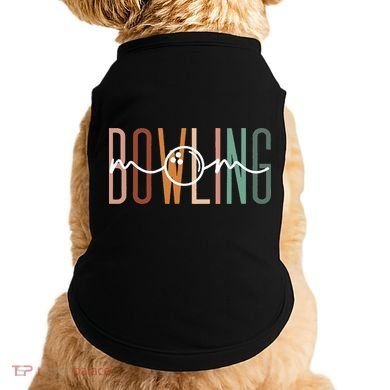 Bowling Mom Bowling Mama Cute Mom Life Bowling Doggie Tank