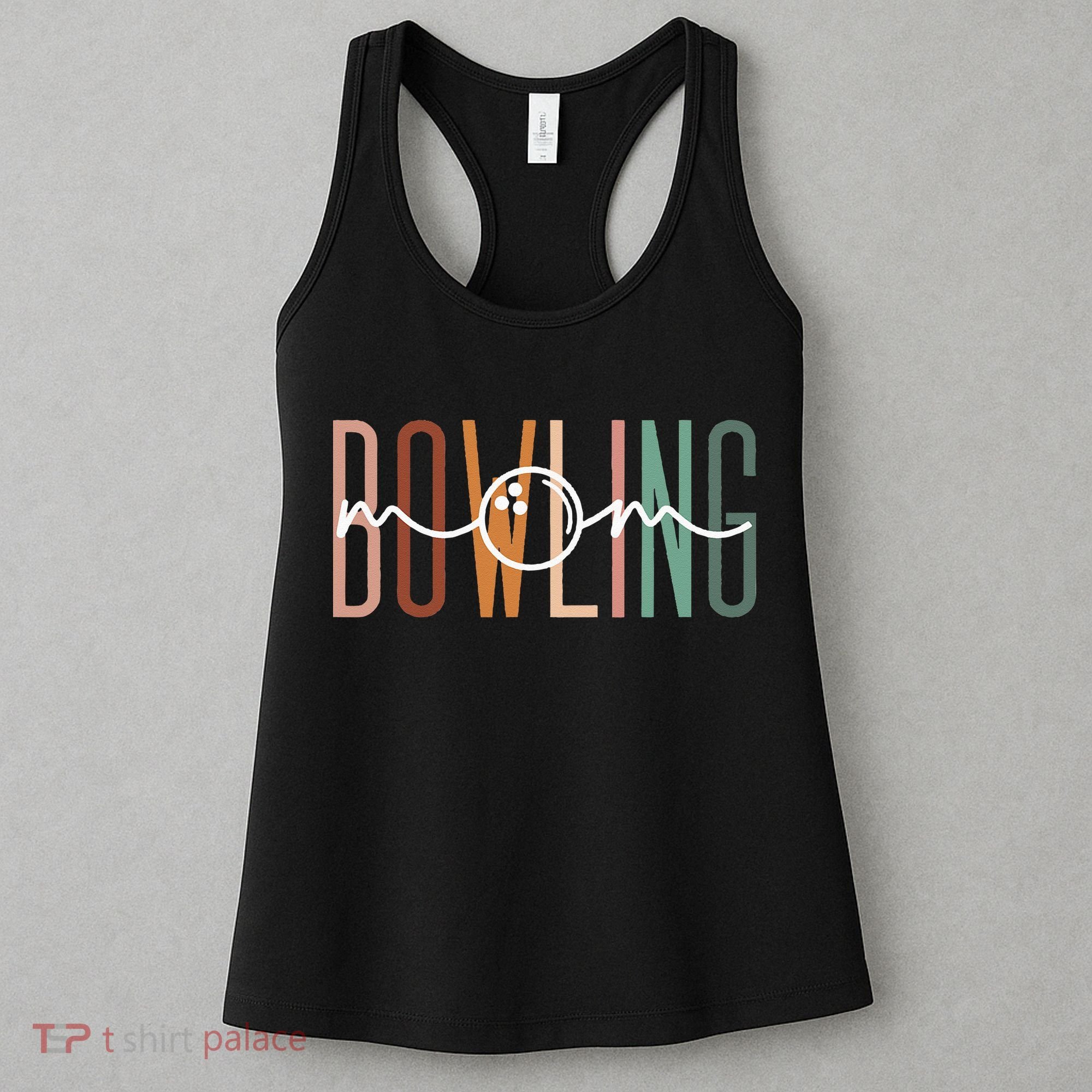 Bowling Mom Bowling Mama Cute Mom Life Bowling Women's Tank Top