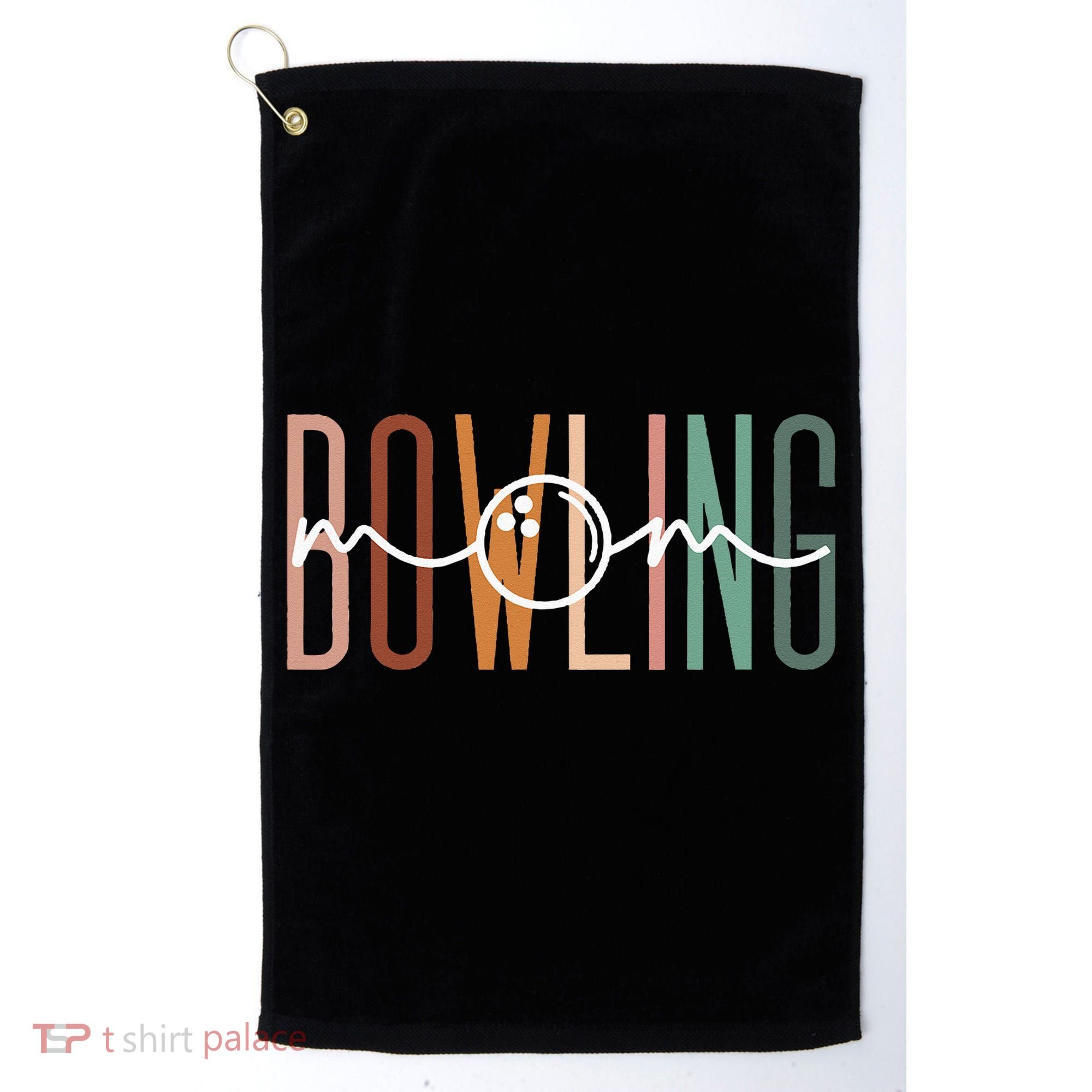 Bowling Mom Bowling Mama Cute Mom Life Bowling Golf Towel