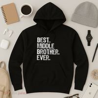 Best Middle Brother Ever Funny Hoodie thumb 3