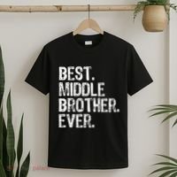 Best Middle Brother Ever Funny T-Shirt thumb 2