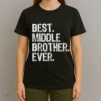 Best Middle Brother Ever Funny T-Shirt thumb 4