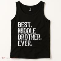 Best Middle Brother Ever Funny Tank Top thumb 2