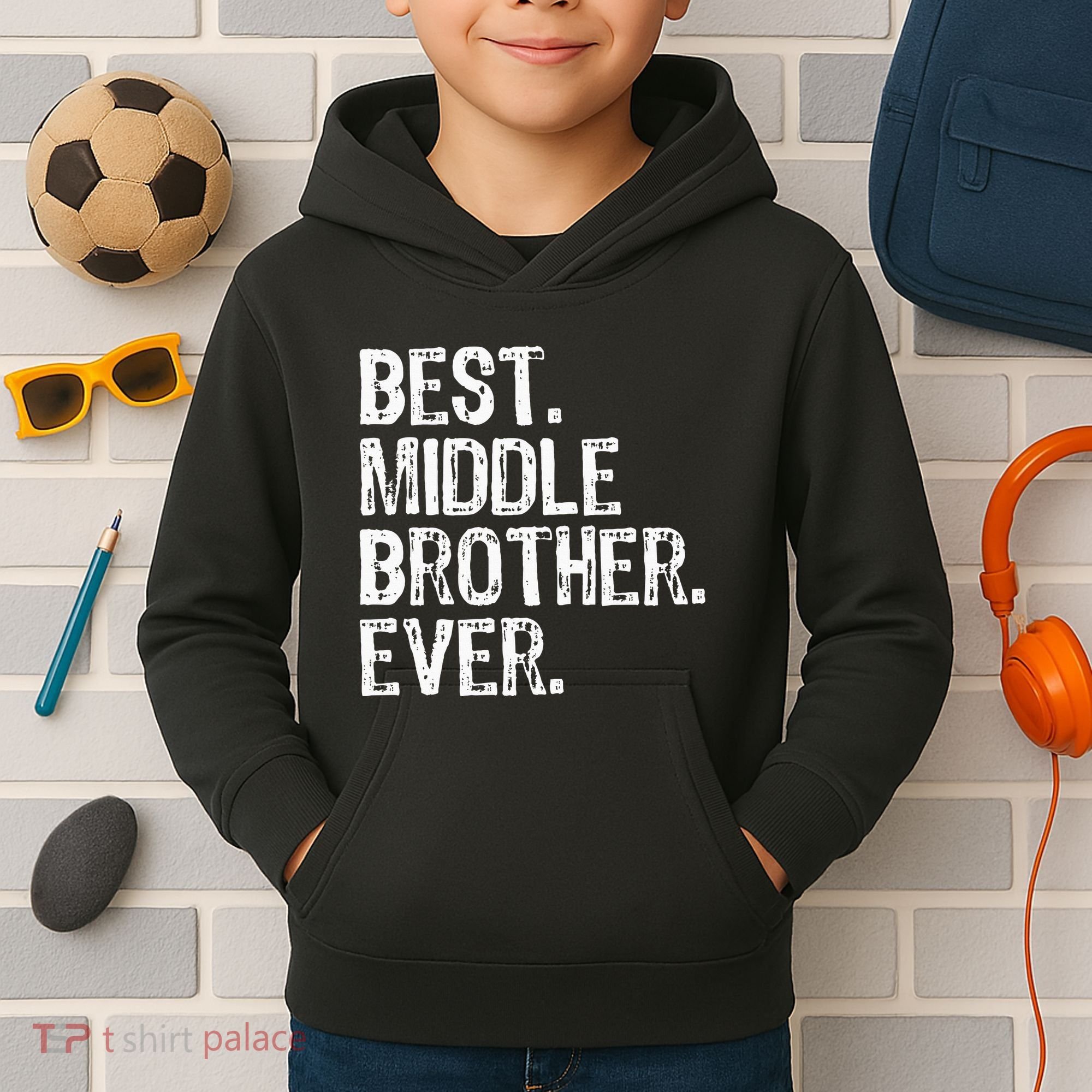 Best Middle Brother Ever Funny Kids Hoodie