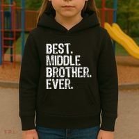 Best Middle Brother Ever Funny Kids Hoodie thumb 3