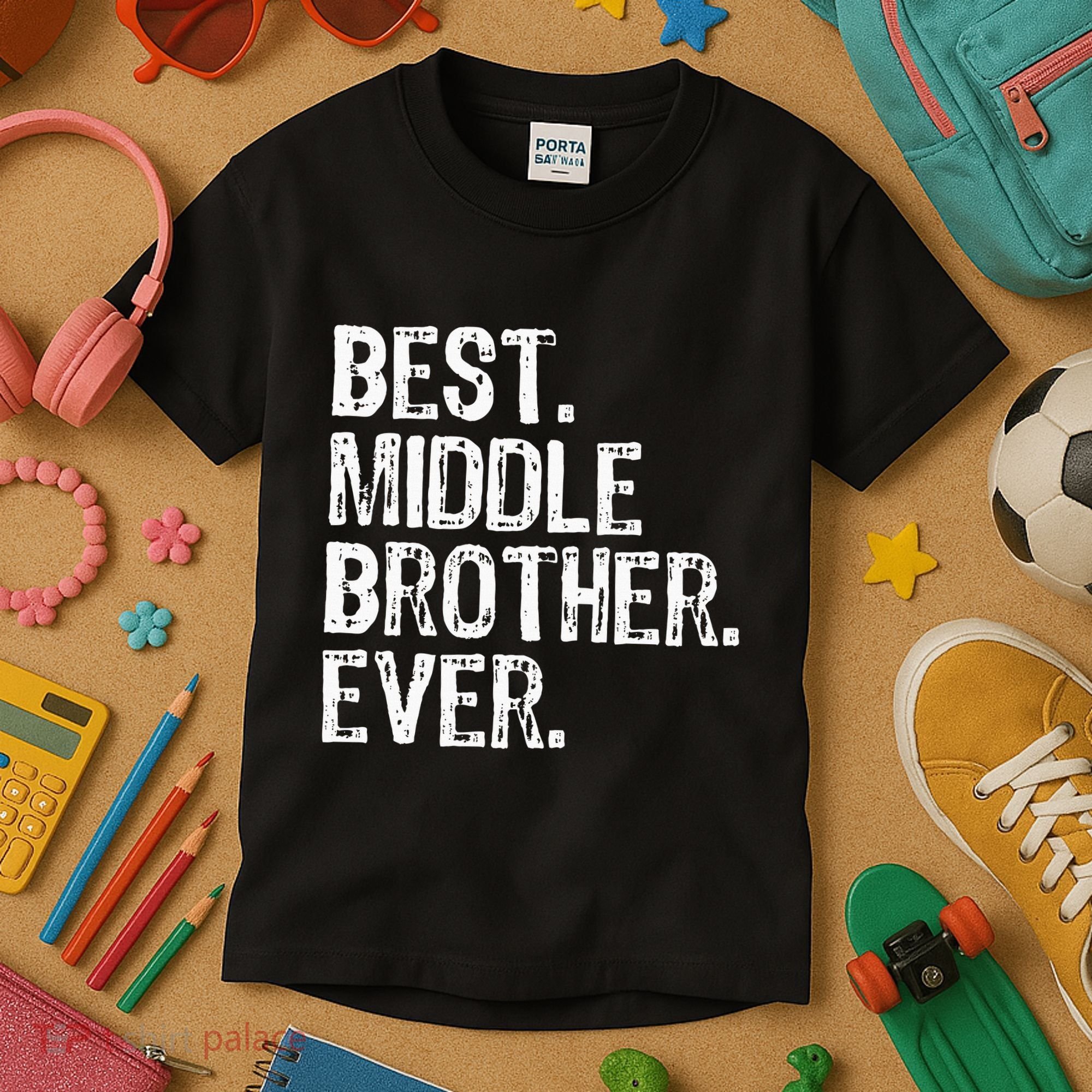 Best Middle Brother Ever Funny Kids T-Shirt