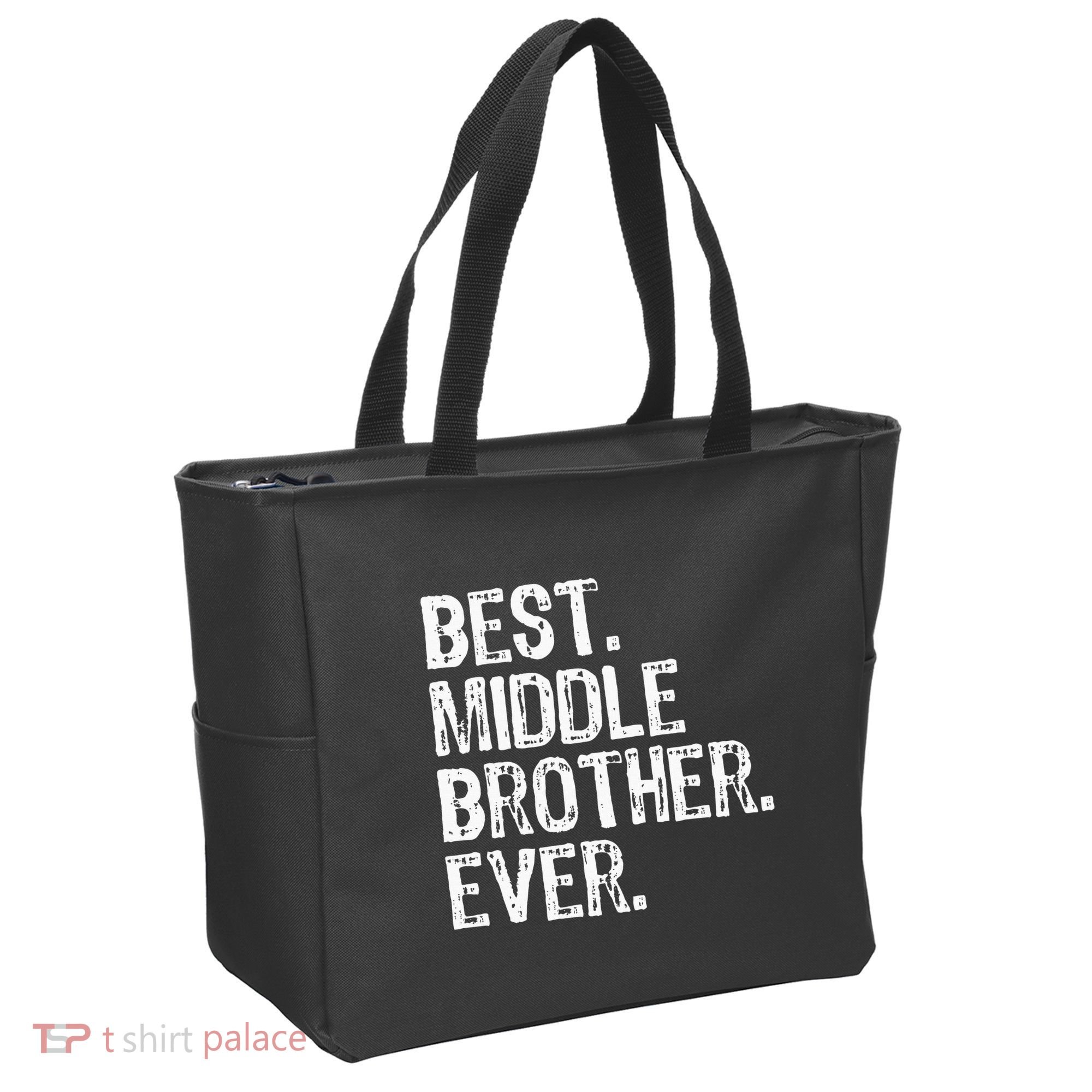 Best Middle Brother Ever Funny Tote Bag
