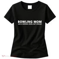 Bowling Mother Bowling Mom Great Gift Women's T-Shirt thumb 0