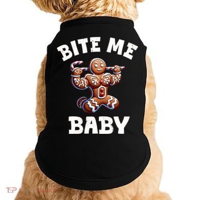 Bite Me Baby Funny Gingerbread Christmas Meme Doggie Tank