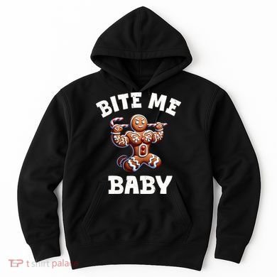 Bite Me Baby Funny Gingerbread Christmas Meme Hoodie