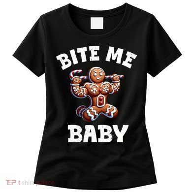 Bite Me Baby Funny Gingerbread Christmas Meme Women's T-Shirt