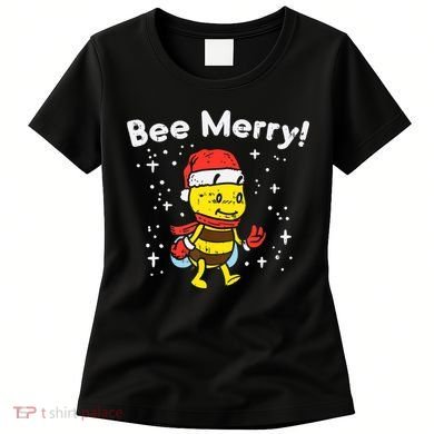 Bee Merry Cute Christmas Winter Holidays Pajama Pun Women's T-Shirt