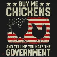 Buy Me Chickens And Tell Me You Hate The Government Women's Long Sleeve Shirt thumb 2