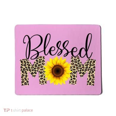 Blessed Mom Cheetah Sunflower Mousepad