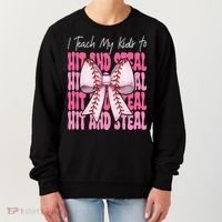 Baseball Mom Coquette Bow I Teach My To Hit And Steal Women's Sweatshirt thumb 0