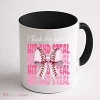 Baseball Mom Coquette Bow I Teach My To Hit And Steal Coffee Mug thumb 1
